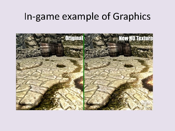 In-game example of Graphics 