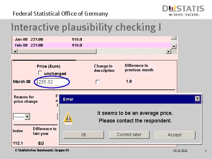 Federal Statistical Office of Germany Interactive plausibility checking I Change in description Price (Euro)