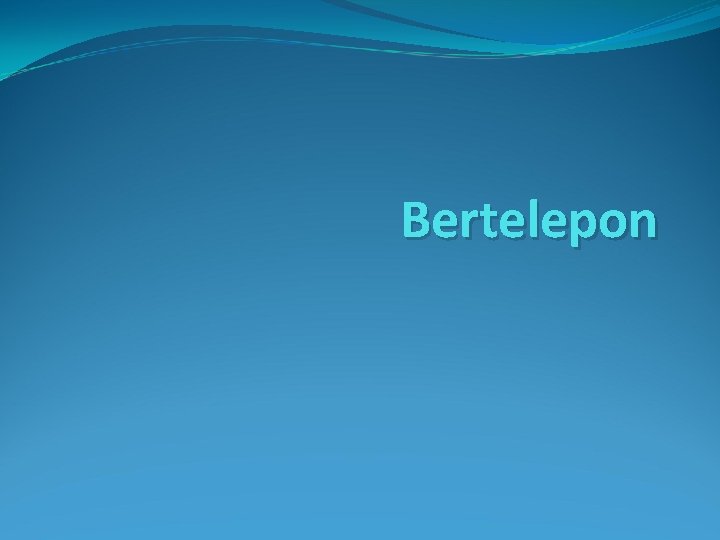 Bertelepon 