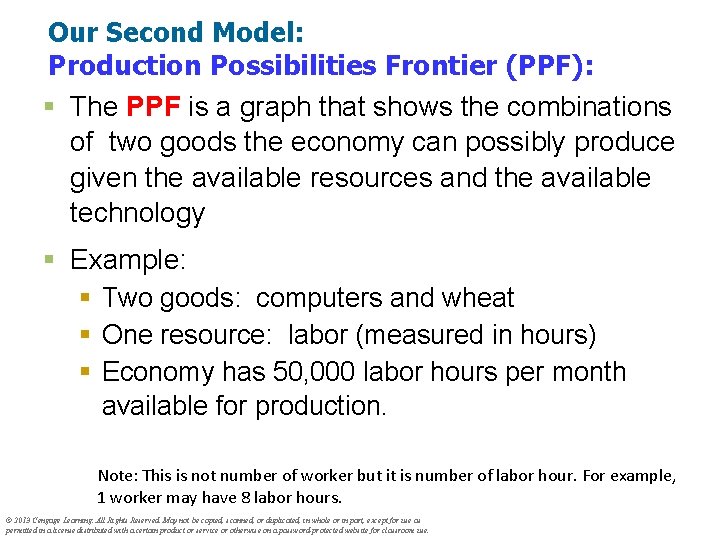 Our Second Model: Production Possibilities Frontier (PPF): § The PPF is a graph that
