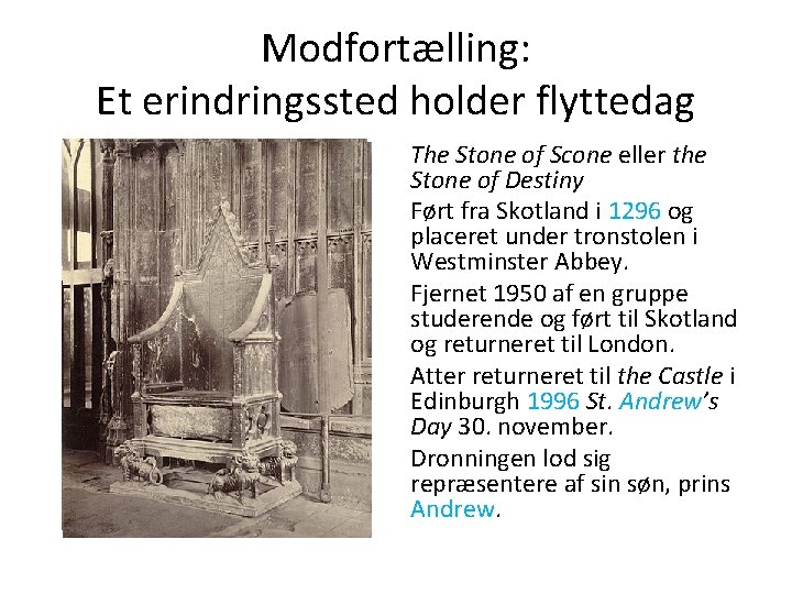 Modfortælling: Et erindringssted holder flyttedag The Stone of Scone eller the Stone of Destiny