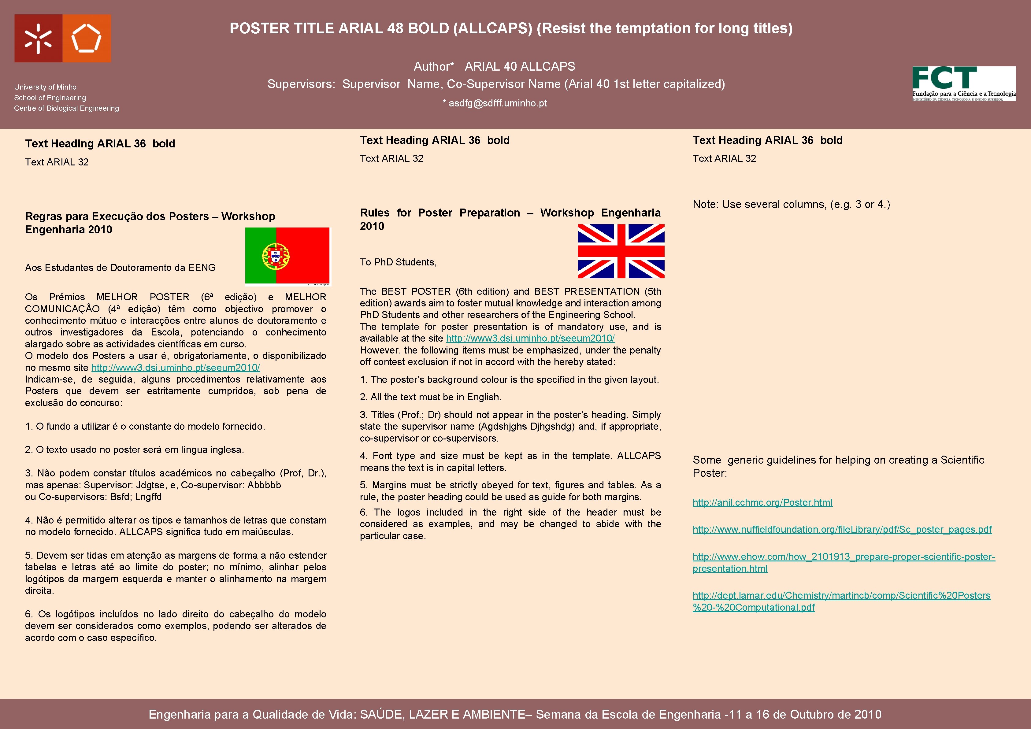 POSTER TITLE ARIAL 48 BOLD (ALLCAPS) (Resist the temptation for long titles) Author* ARIAL