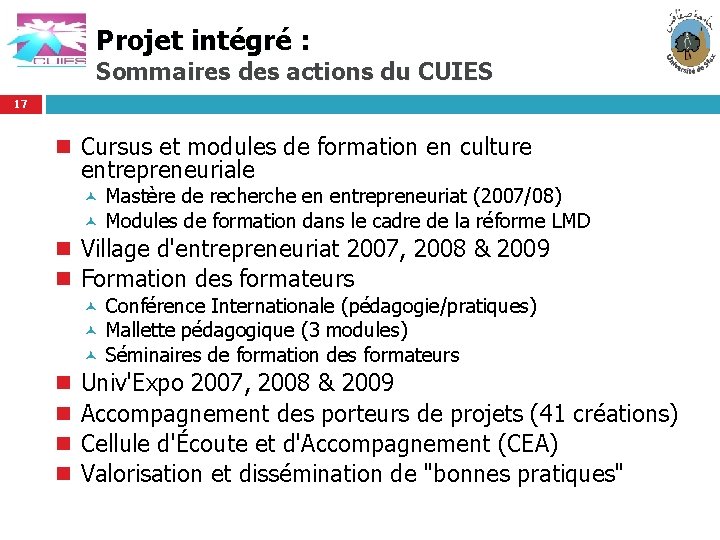Projet intégré : Sommaires des actions du CUIES 17 n Cursus et modules de
