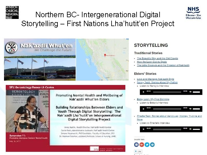 Northern BC- Intergenerational Digital Storytelling – First Nations Lha’hutit’en Project 
