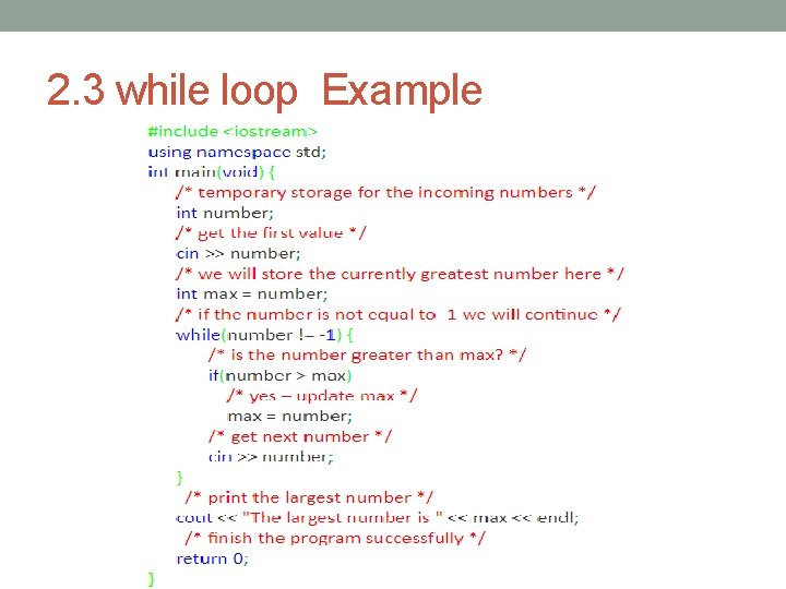 2. 3 while loop Example 