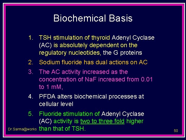 Biochemical Basis 1. TSH stimulation of thyroid Adenyl Cyclase (AC) is absolutely dependent on