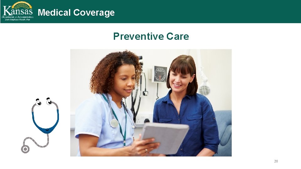 Medical Coverage Preventive Care 28 