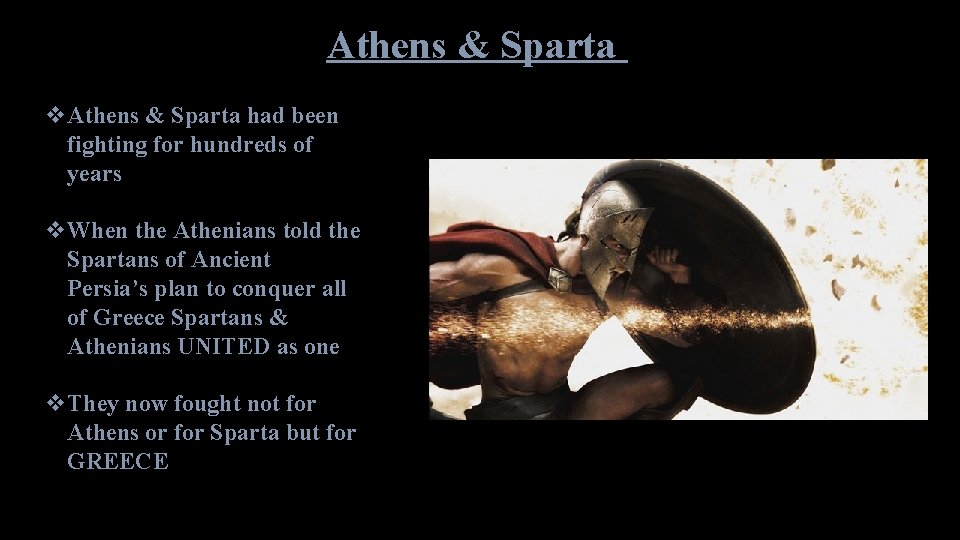 Athens & Sparta v. Athens & Sparta had been fighting for hundreds of years