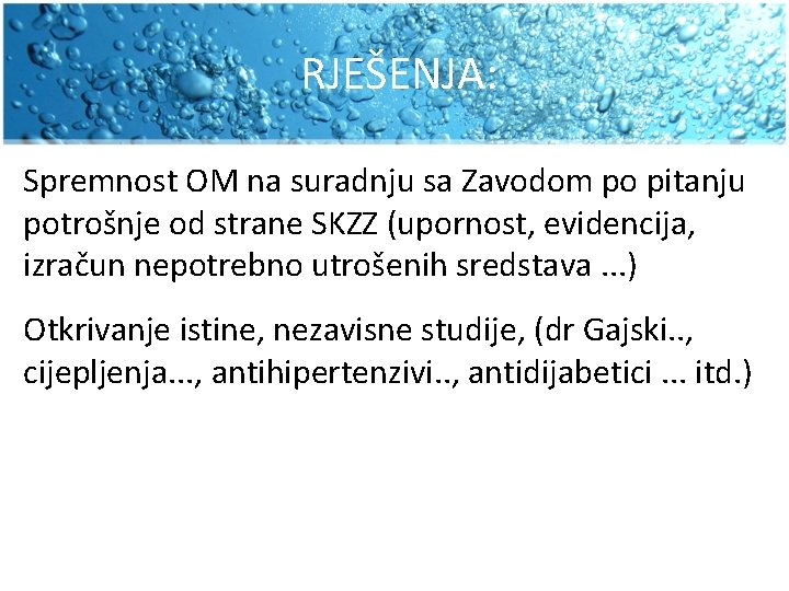 RJEŠENJA: Spremnost OM na suradnju sa Zavodom po pitanju potrošnje od strane SKZZ (upornost, RJEŠENJA: Spremnost OM na suradnju sa Zavodom po pitanju potrošnje od strane SKZZ (upornost,