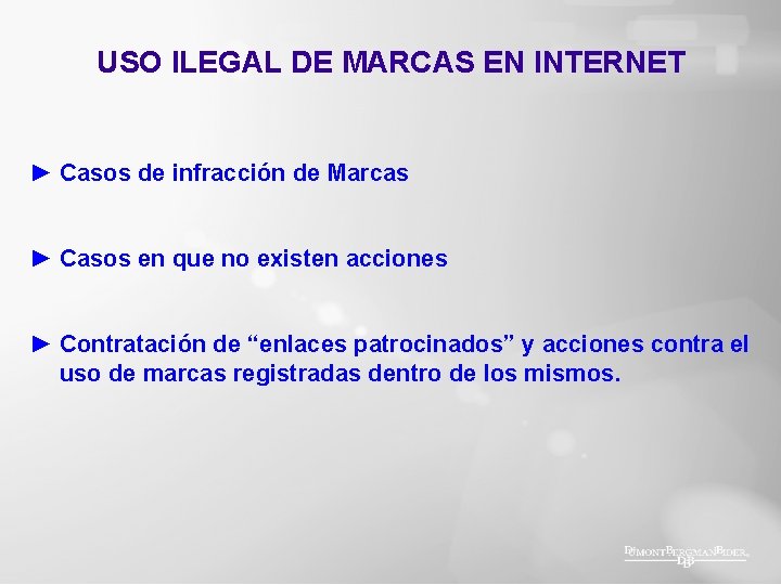 USO ILEGAL DE MARCAS EN INTERNET ► Casos de infracción de Marcas ► Casos