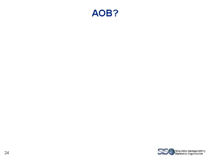 AOB? 24 AOB? 24