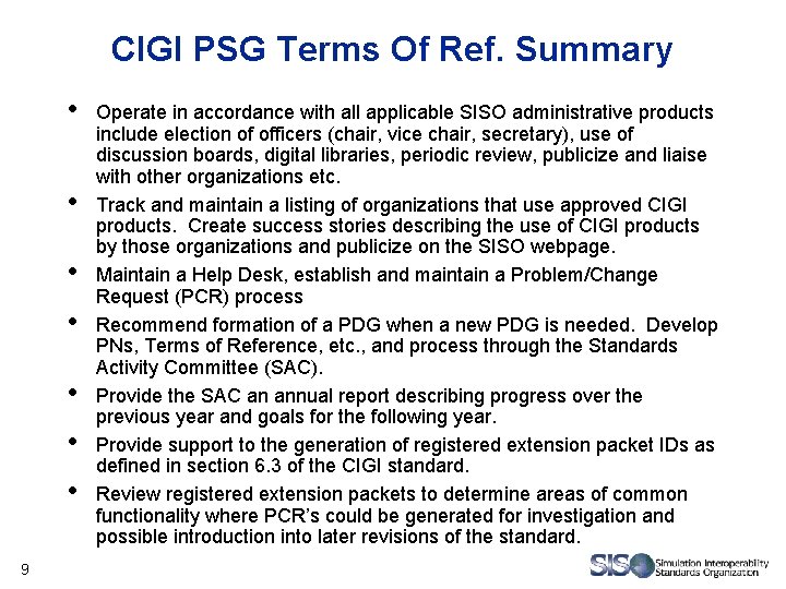 CIGI PSG Terms Of Ref. Summary • • 9 Operate in accordance with all CIGI PSG Terms Of Ref. Summary • • 9 Operate in accordance with all