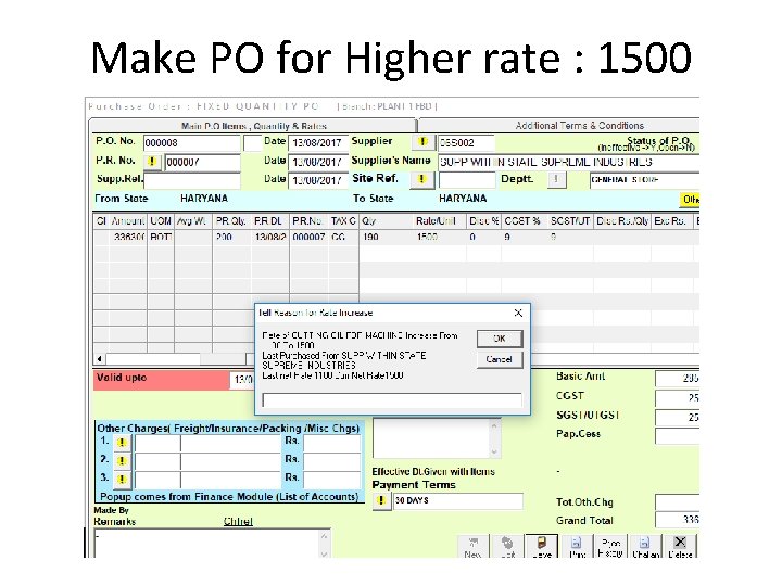Make PO for Higher rate : 1500 