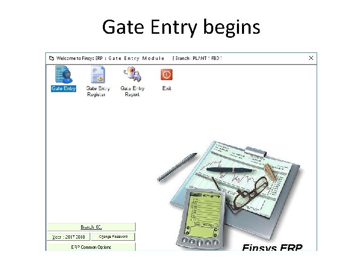 Gate Entry begins 