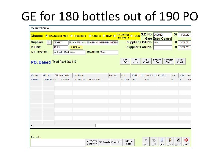 GE for 180 bottles out of 190 PO 