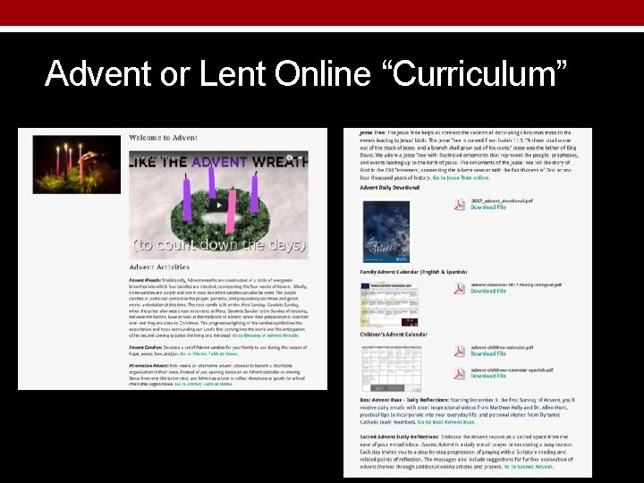Advent or Lent Online “Curriculum” 