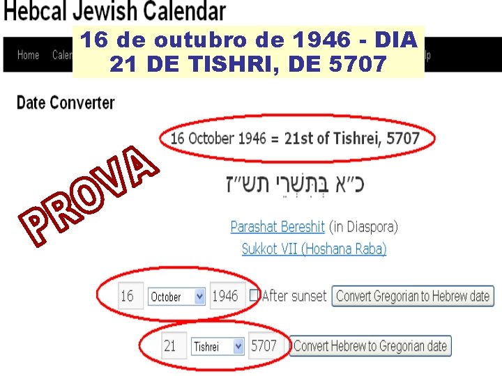 16 de outubro de 1946 - DIA 21 DE TISHRI, DE 5707 