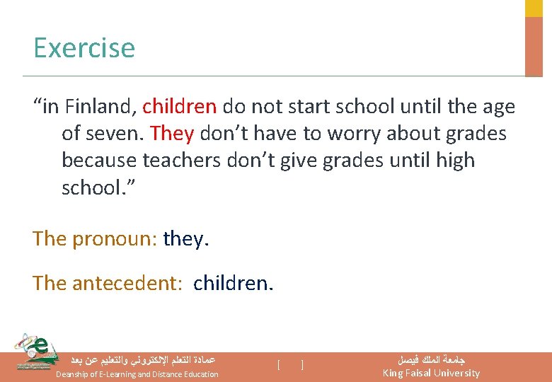Exercise “in Finland, children do not start school until the age of seven. They