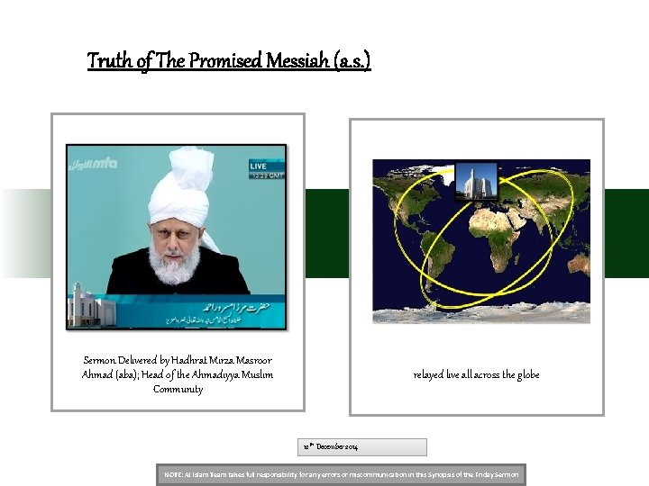 Truth of The Promised Messiah (a. s. ) Sermon Delivered by Hadhrat Mirza Masroor