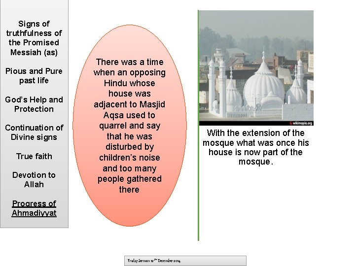 Signs of truthfulness of the Promised Messiah (as) Pious and Pure past life God’s