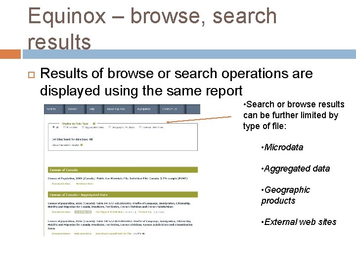 Equinox – browse, search results Results of browse or search operations are displayed using