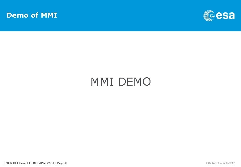 Demo of MMI DEMO HST & MMI Demo | ESAC | 20/Jan/2014 | Pag.
