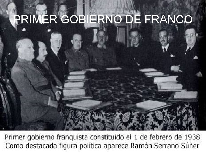 PRIMER GOBIERNO DE FRANCO 