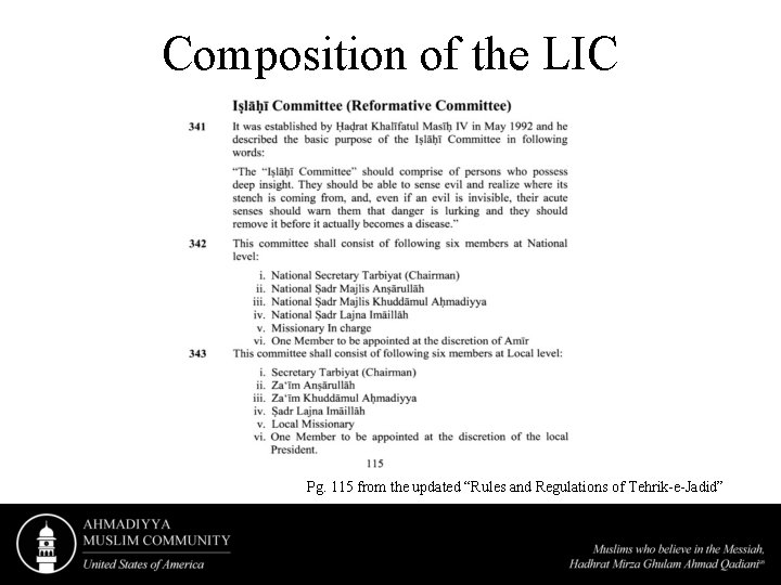 Composition of the LIC Pg. 115 from the updated “Rules and Regulations of Tehrik-e-Jadid”