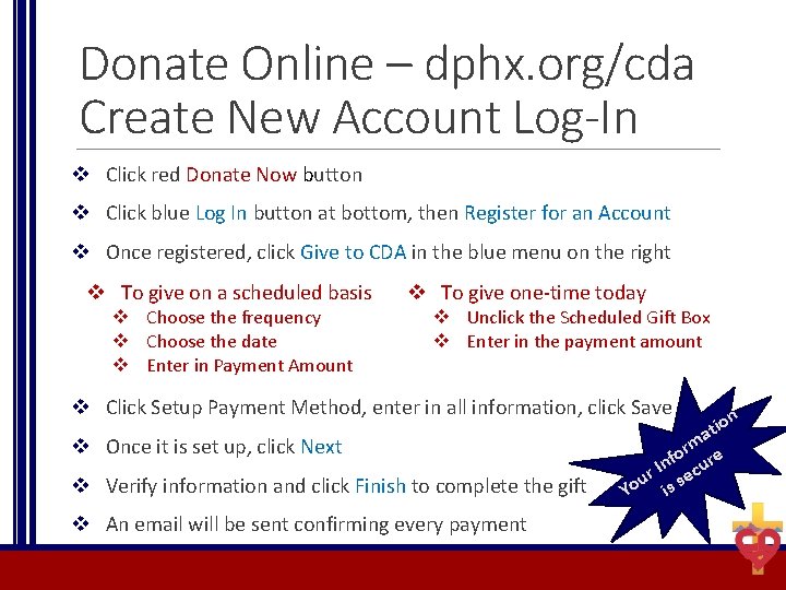 Donate Online – dphx. org/cda Create New Account Log-In v Click red Donate Now
