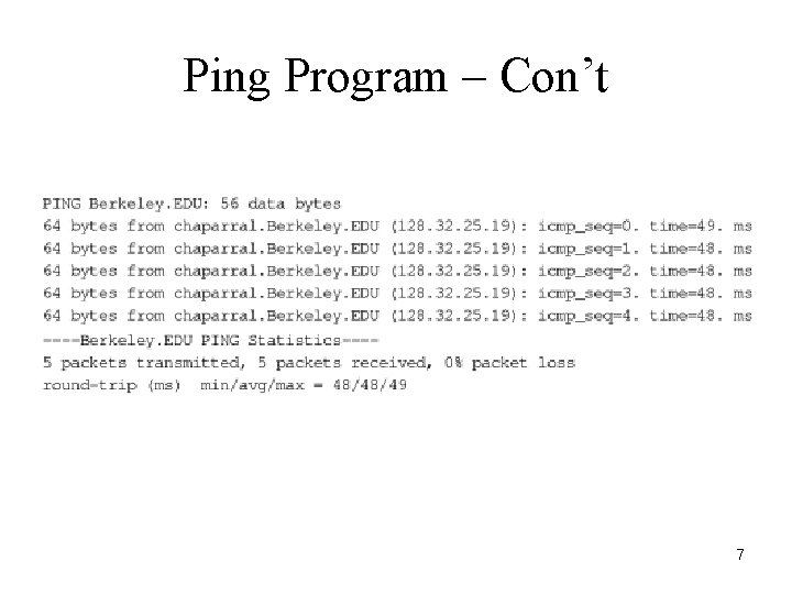 Ping Program – Con’t 7 