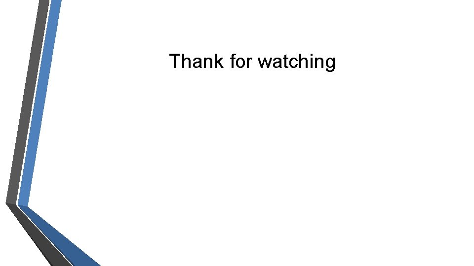 Thank for watching 