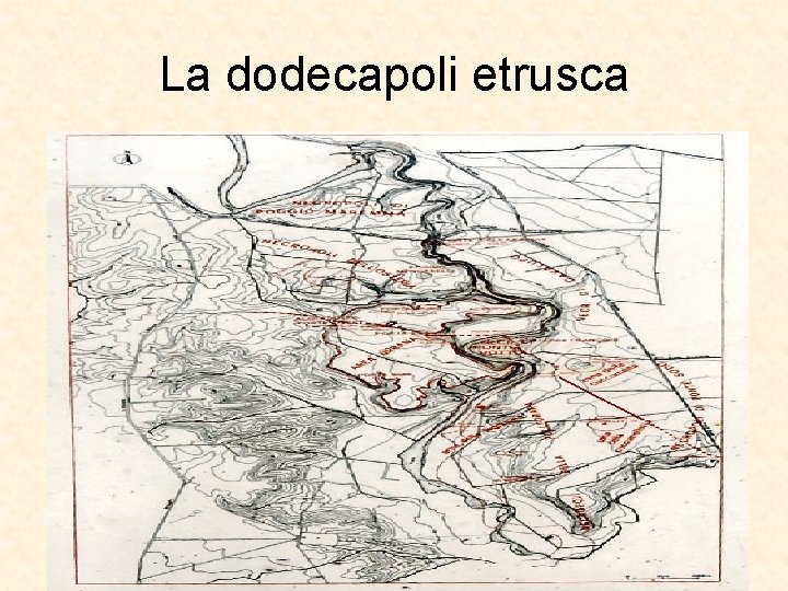 La dodecapoli etrusca 