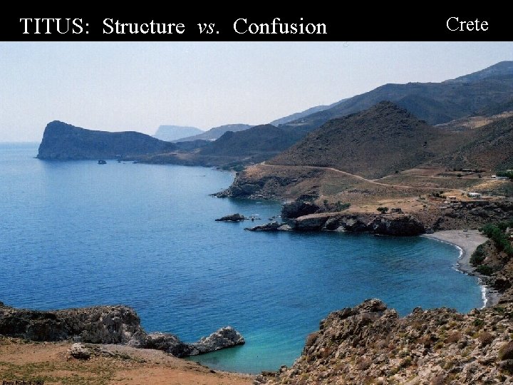 TITUS: Structure vs. Confusion Crete 