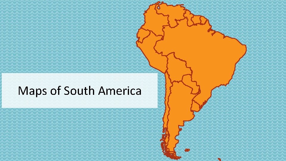 Maps of South America 