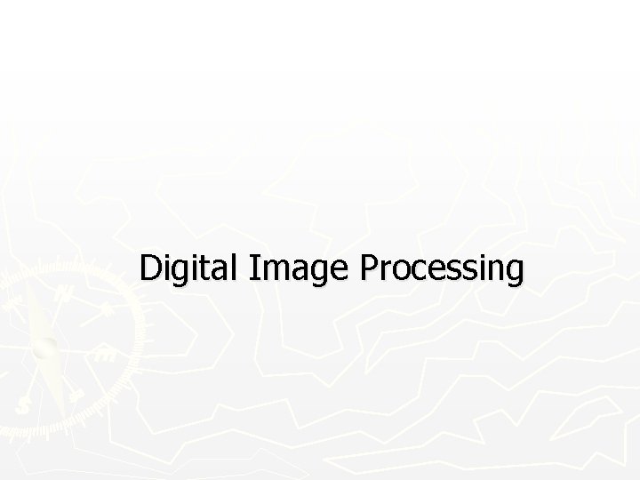 Digital Image Processing 