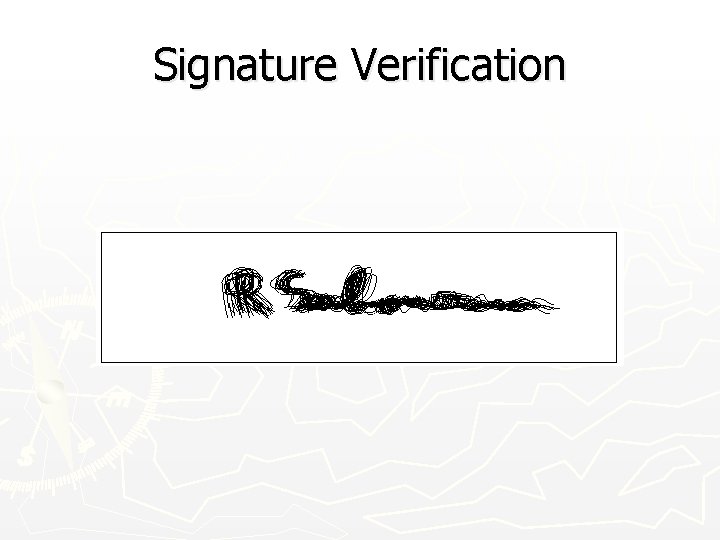 Signature Verification 