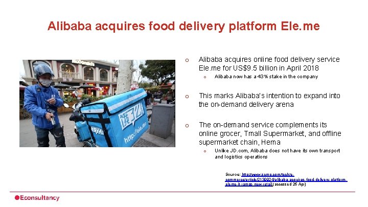 Alibaba acquires food delivery platform Ele. me o Alibaba acquires online food delivery service