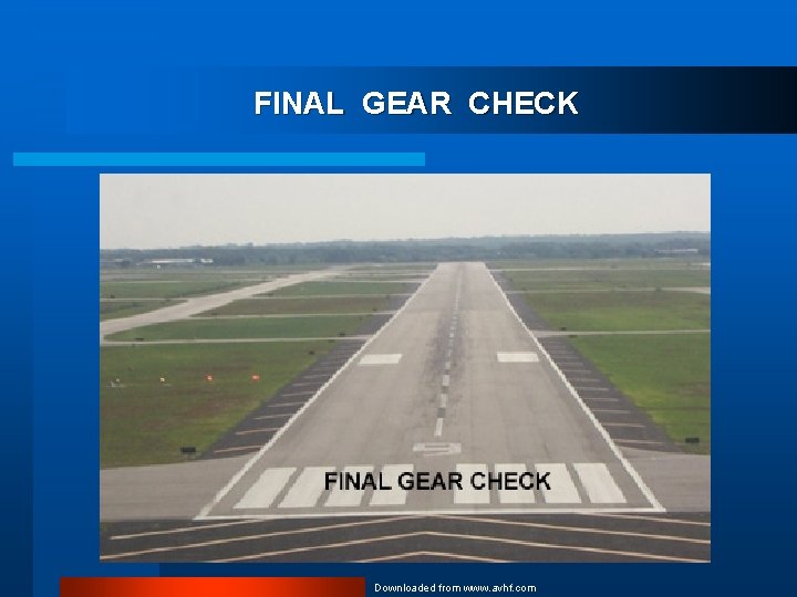FINAL GEAR CHECK Downloaded from www. avhf. com 