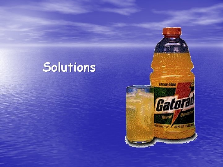 Solutions 