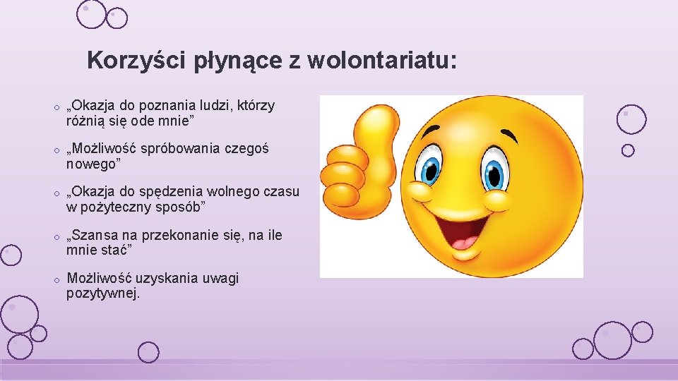 Korzyści płynące z wolontariatu: o „Okazja do poznania ludzi, którzy różnią się ode mnie”