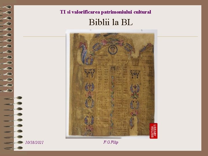 TI si valorificarea patrimoniului cultural Biblii la BL 10/18/2021 F. G. Filip 