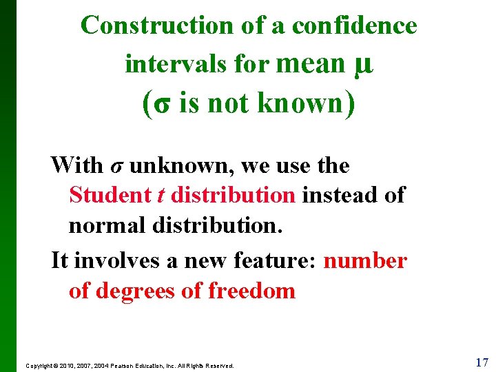 Construction of a confidence intervals for mean µ (σ is not known) With σ
