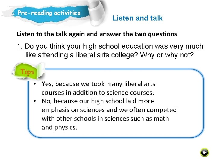 Pre-reading activities Listen and talk Listen to the talk again and answer the two