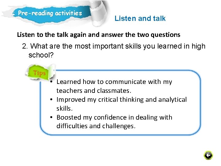Pre-reading activities Listen and talk Listen to the talk again and answer the two