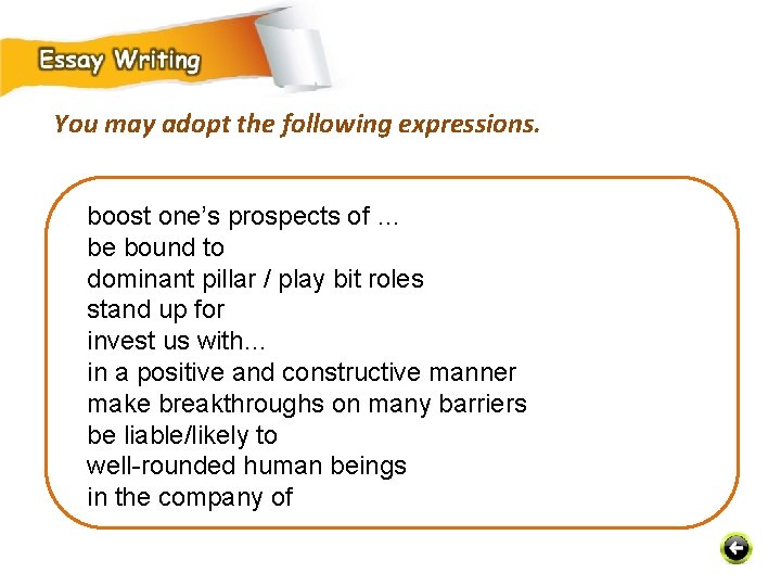 You may adopt the following expressions. boost one’s prospects of … be bound to