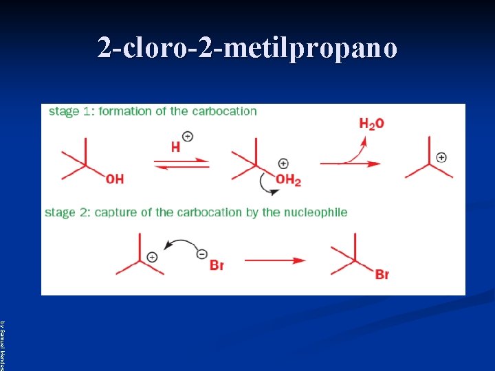 2 -cloro-2 -metilpropano by Samuel Mendes 