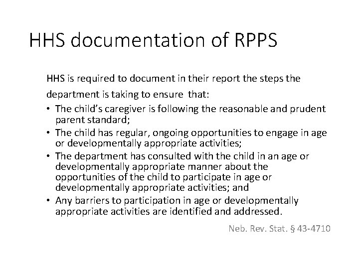 HHS documentation of RPPS HHS is required to document in their report the steps