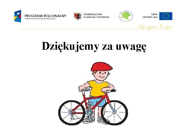 Dziękujemy za uwagę 