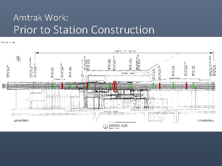 Amtrak Work: Prior to Station Construction 