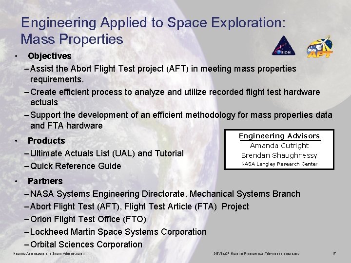 Engineering Applied to Space Exploration: Mass Properties • Objectives – Assist the Abort Flight